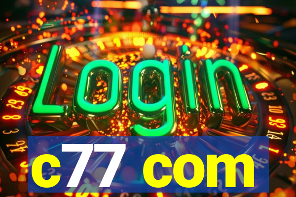 c77 com